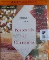 Postcards at Christmas written by Imogen Clark performed by Elizabeth Knowelden and Karen Cass on MP3 CD (Unabridged)